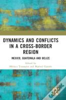 Dynamics And Conflicts In A Cross-Border Region