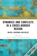 Dynamics And Conflicts In A Cross-Border Region
