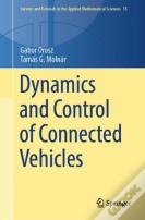 Dynamics And Control Of Connected Vehicles