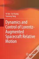 Dynamics And Control Of Lorentz-Augmented Spacecraft Relative Motion