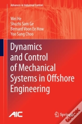 Dynamics And Control Of Mechanical Systems In Offshore Engineering