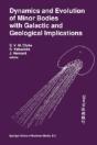 Dynamics And Evolution Of Minor Bodies With Galactic And Geological Implications - Preview