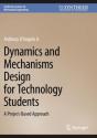 Dynamics And Mechanisms Design For Technology Students - Preview
