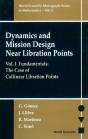 Dynamics And Mission Design Near Libration Points - Vol I: Fundamentals: The Case Of Collinear Libration Points - Preview