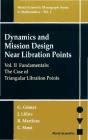 Dynamics And Mission Design Near Libration Points - Vol Ii: Fundamentals: The Case Of Triangular Libration Points - Preview