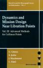 Dynamics And Mission Design Near Libration Points, Vol Iii: Advanced Methods For Collinear Points - Preview