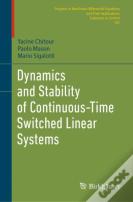 Dynamics And Stability Of Continuous-Time Switched Linear Systems