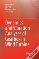Dynamics And Vibration Analyses Of Gearbox In Wind Turbine