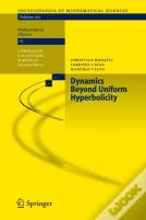 Dynamics Beyond Uniform Hyperbolicity