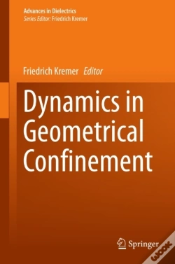 Capa do artigo Dynamics In Geometrical Confinement
