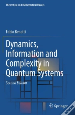 Capa do artigo Dynamics, Information And Complexity In Quantum Systems