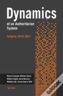 Dynamics Of An Authoritarian System