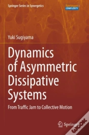 Capa do artigo Dynamics Of Asymmetric Dissipative Systems