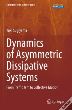 Capa do artigo Dynamics Of Asymmetric Dissipative Systems
