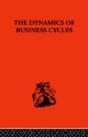 Dynamics Of Business Cycles - Preview