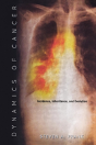 Dynamics Of Cancer - Preview