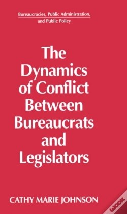Capa do artigo Dynamics Of Conflict Between Bureaucrats And Legislators