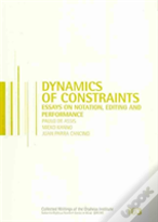 Dynamics Of Constraints