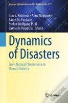 Dynamics Of Disasters