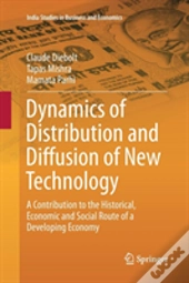 Dynamics Of Distribution And Diffusion Of New Technology