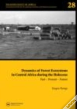 Capa do artigo Dynamics Of Forest Ecosystems In Central Africa During The Holocene: Past Â€“ Present Â€“ Future