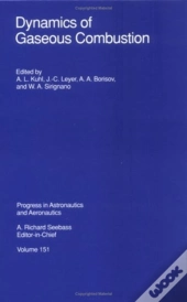 Dynamics Of Gaseous Combustion