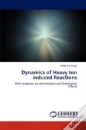 Capa do artigo Dynamics Of Heavy Ion Induced Reactions