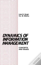 Dynamics Of Information Management