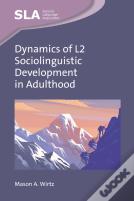 Dynamics Of L2 Sociolinguistic Development In Adulthood