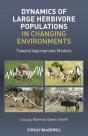 Dynamics Of Large Herbivore Populations In Changing Environments - Preview