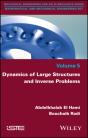 Dynamics Of Large Structures And Inverse Problems - Preview