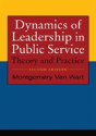 Dynamics Of Leadership In Public Service - Preview