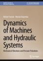 Dynamics Of Machines And Hydraulic Systems - Preview