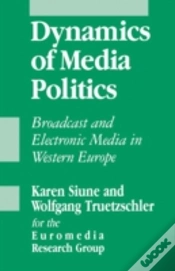 Capa do artigo Dynamics Of Media Politics