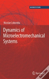 Dynamics Of Microelectromechanical Systems