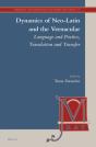 Dynamics Of Neo-Latin And The Vernacular - Preview