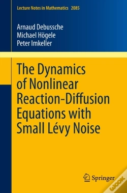 Capa do artigo Dynamics Of Nonlinear Reaction-Diffusion Equations With Small Levy Noise