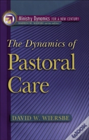 Capa do artigo Dynamics Of Pastoral Care (Ministry Dynamics For A New Century)
