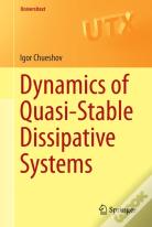 Dynamics Of Quasi-Stable Dissipative Systems