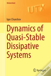 Dynamics Of Quasi-Stable Dissipative Systems