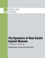 Dynamics Of Real Estate Capital Markets - Preview