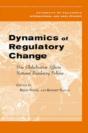 Dynamics Of Regulatory Change - Preview