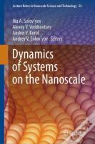 Dynamics Of Systems On The Nanoscale