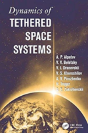 Dynamics Of Tethered Space Systems - Preview