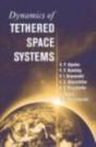 Dynamics Of Tethered Space Systems - Preview