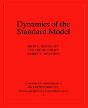 Dynamics Of The Standard Model - Preview