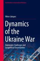 Dynamics Of The Ukraine War
