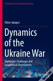 Dynamics Of The Ukraine War
