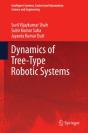 Dynamics Of Tree-Type Robotic Systems - Preview