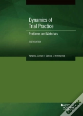 Dynamics Of Trial Practice
